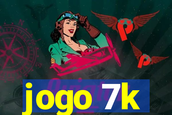 jogo 7k